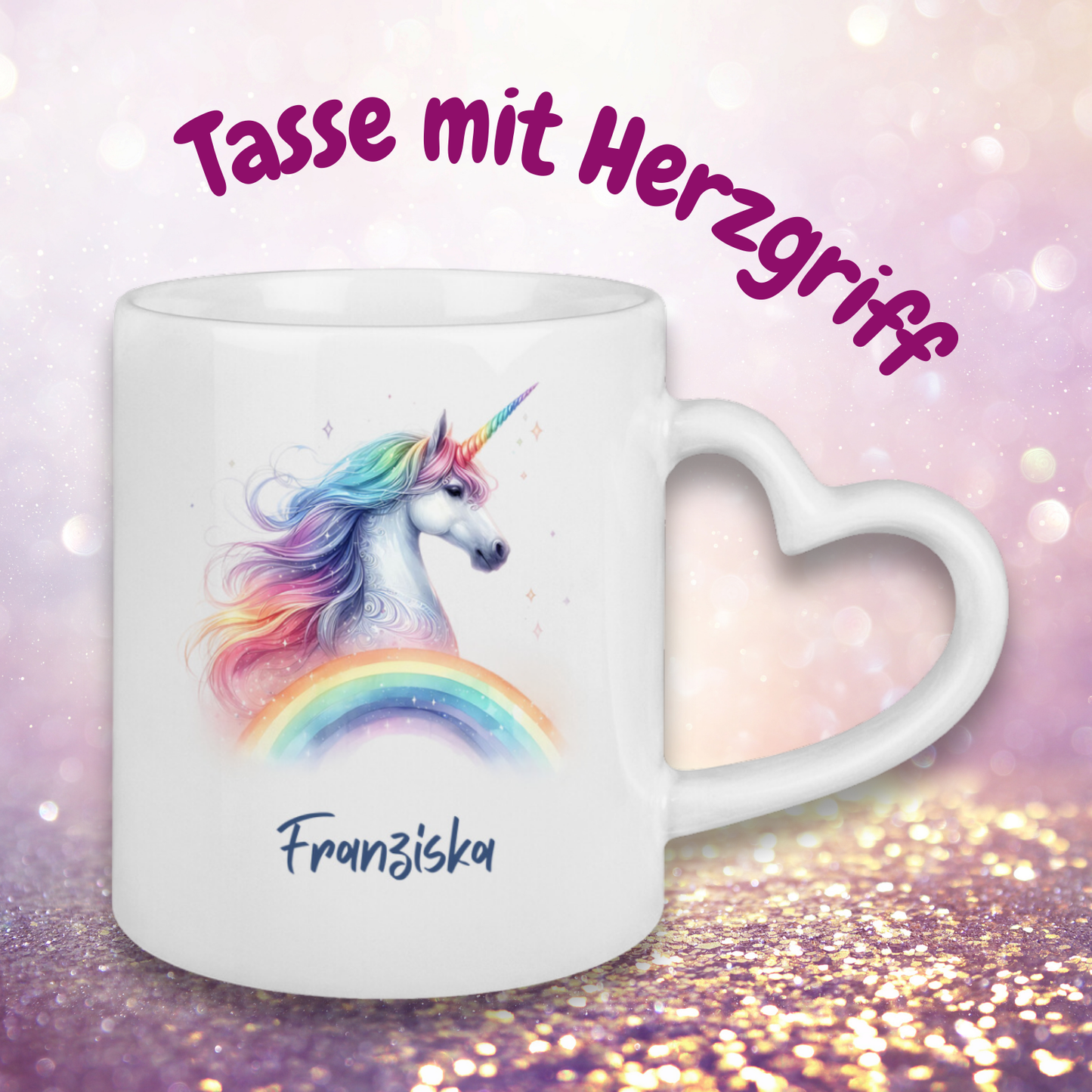 Tasse Herzgriff Einhorn personalisiert mit Wunschname Geschenk Geburtstag